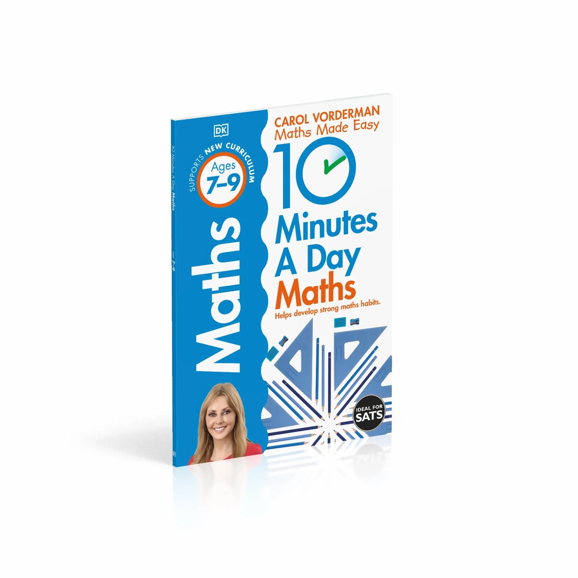 10 Minutes A Day Maths, Ages 7-9 (Key Stage 2): Supports the National Curriculum, Helps Develop Strong Maths Skills